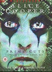 Alice Cooper : Prime Cuts (the Alice Cooper Story)